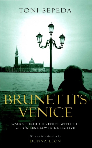 Book cover of Brunetti's Venice by Toni Sepeda
