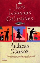 Book cover of Les Liaisons Culinaires by Andreas Staïkos