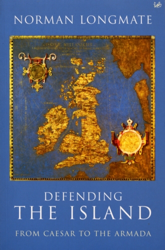 Book cover of Defending The Island by Norman Longmate