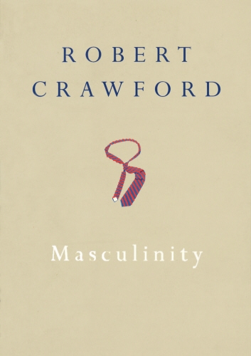 Book cover of Masculinity by Robert Crawford