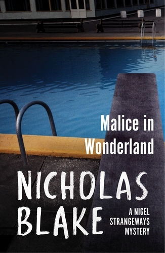 Book cover of Malice in Wonderland by Nicholas Blake