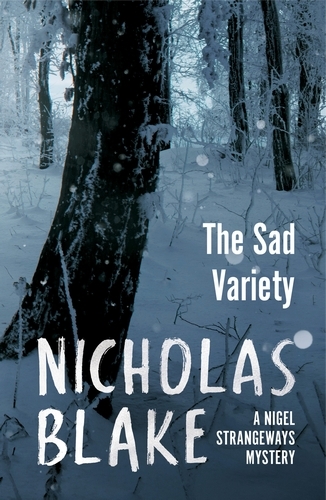 Book cover of The Sad Variety by Nicholas Blake