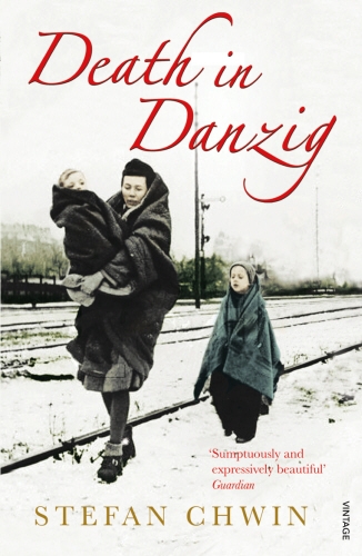 Book cover of Death In Danzig by Stefan Chwin