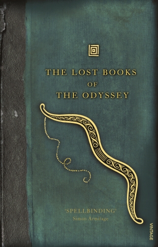 Book cover of The Lost Books of the Odyssey by Zachary Mason
