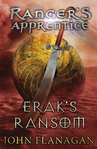 Book cover of Erak's Ransom (Ranger's Apprentice Book 7) by John Flanagan