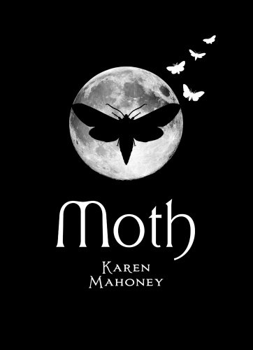 Book cover of Moth (Short Story ebook) by Karen Mahoney