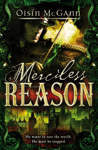Book cover of Merciless Reason by Oisin McGann