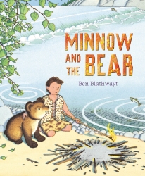 Book cover of Minnow and the Bear by Benedict Blathwayt