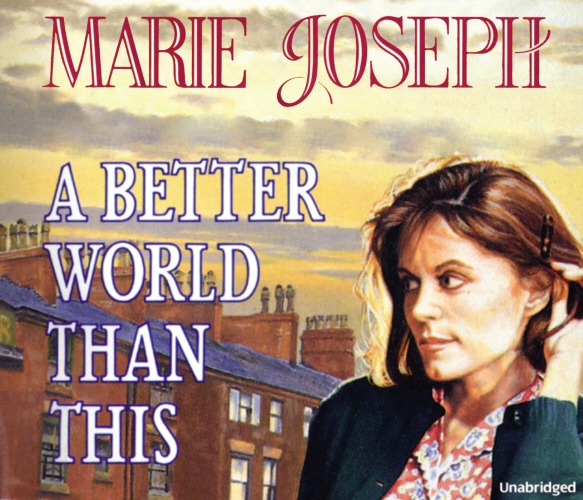 Book cover of A Better World Than This by Joseph, Marie Joseph
