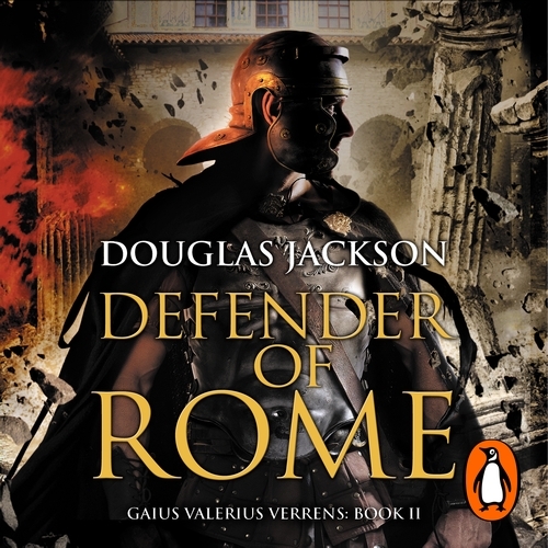 Book cover of Defender of Rome by Douglas Jackson