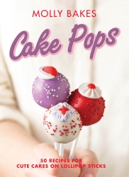 Book cover of Cake Pops by Molly Bakes