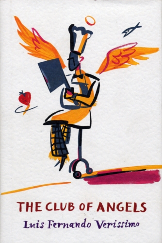 Book cover of Club Of Angels by Luis Fernando Verissimo