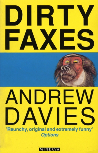 Book cover of Dirty Faxes by Andrew Davies