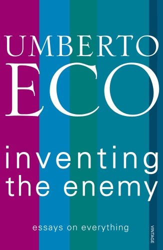 Book cover of Inventing the Enemy by Umberto Eco