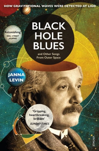 Book cover of Black Hole Blues and Other Songs from Outer Space by Janna Levin