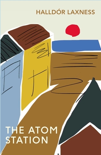 Book cover of The Atom Station by Halldór Laxness