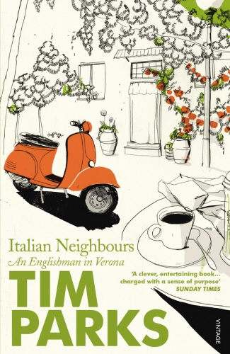 Book cover of Italian Neighbours by Tim Parks