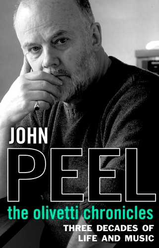 Book cover of The Olivetti Chronicles by John Peel