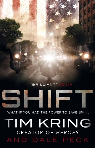 Book cover of Shift by Tim Kring, Dale Peck