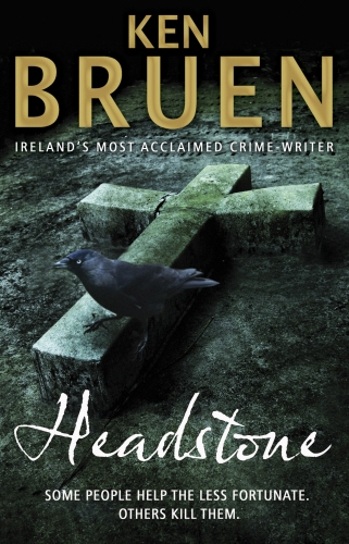 Book cover of Headstone by Ken Bruen