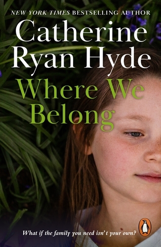 Book cover of Where We Belong by Catherine Ryan Hyde