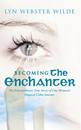 Book cover of Becoming The Enchanter by Lyn Webster Wilde