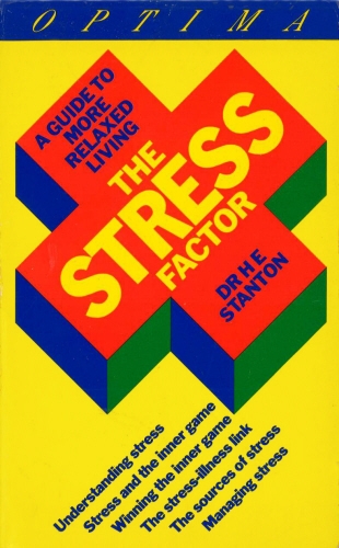 Book cover of The Stress Factor by Harry E Stanton