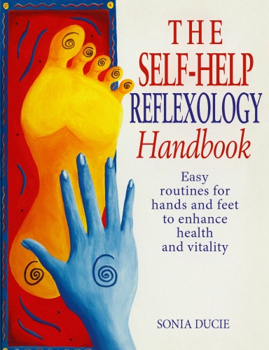 Book cover of The Self-Help Reflexology Handbook by Sonia Ducie