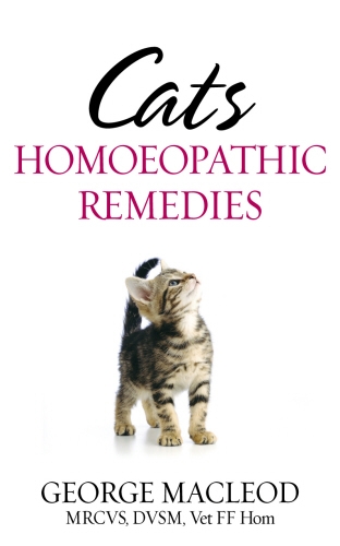 Book cover of Cats: Homoeopathic Remedies by George Macleod