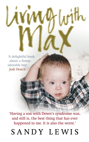 Book cover of Living with Max by Sandy Lewis