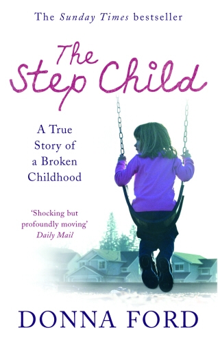 Book cover of The Step Child by Donna Ford, Linda Watson-Brown