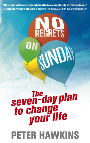 Book cover of No Regrets on Sunday by Peter Hawkins
