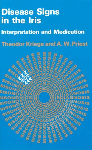Book cover of Disease Signs In The Iris by Theodor Kriege, A.W. Priest