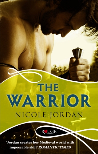 Book cover of The Warrior: A Rouge Historical Romance by Nicole Jordan