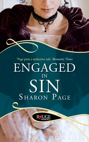 Book cover of Engaged in Sin: A Rouge Regency Romance by Sharon Page
