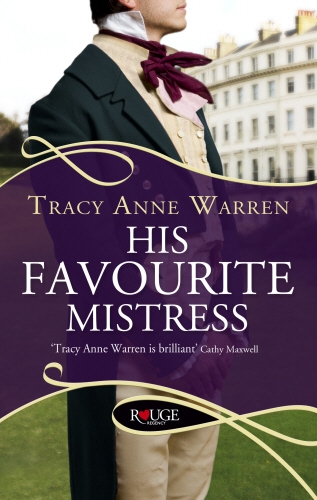 Book cover of His Favourite Mistress: A Rouge Regency Romance by Tracy Anne Warren