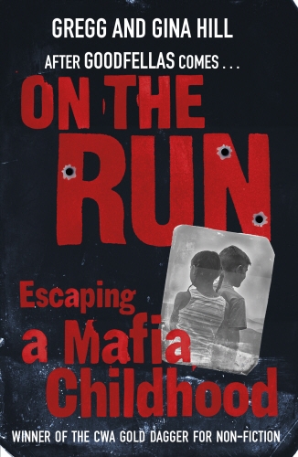 Book cover of On The Run by Gregg Hill, Gina Hall