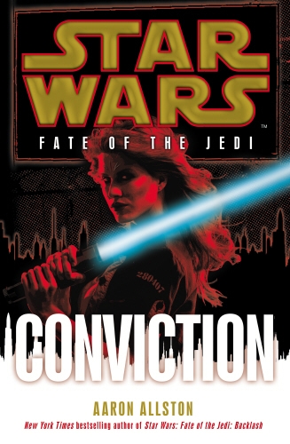 Book cover of Star Wars: Fate of the Jedi: Conviction by Aaron Allston