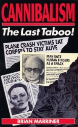 Book cover of Cannibalism - The Last Taboo by Brian Marriner