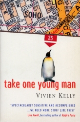 Book cover of Take One Young Man by Vivien Kelly