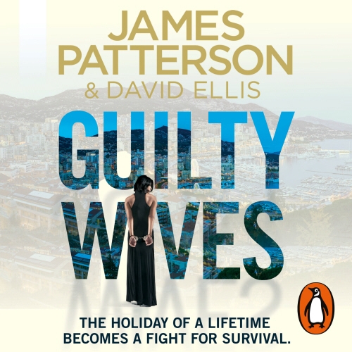 Book cover of Guilty Wives by James Patterson