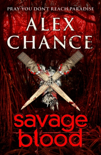 Book cover of Savage Blood by Alex Chance