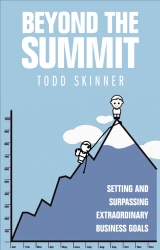 Book cover of Beyond The Summit by Todd Skinner