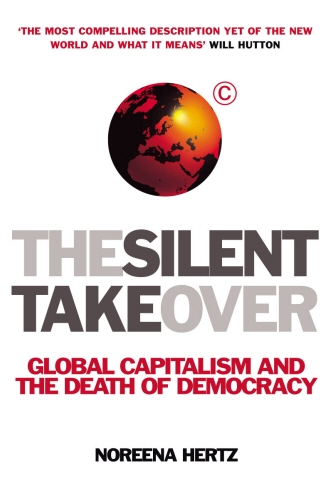 Book cover of The Silent Takeover by Noreena Hertz