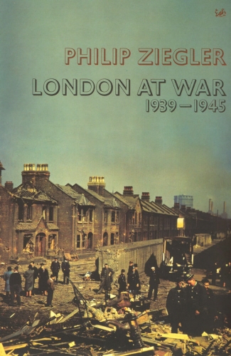 Book cover of London At War by Philip Ziegler
