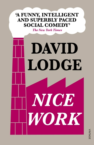 Book cover of Nice Work by David Lodge