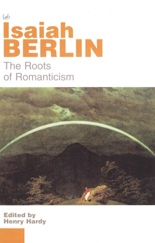 Book cover of The Roots of Romanticism by Isaiah Berlin