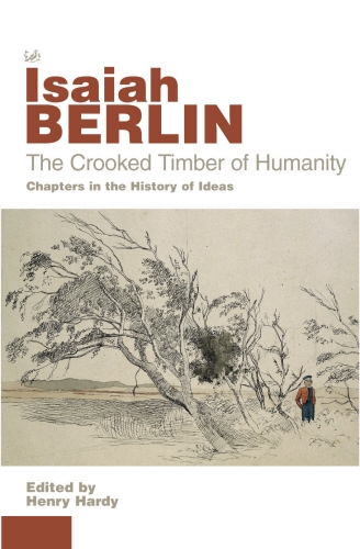Book cover of The Crooked Timber Of Humanity by Isaiah Berlin