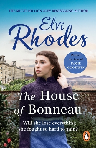 Book cover of The House Of Bonneau by Elvi Rhodes