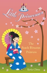 Book cover of Little Princesses: The Peach Blossom Princess by Katie Chase